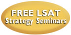 Free LSAT Strategy Seminars